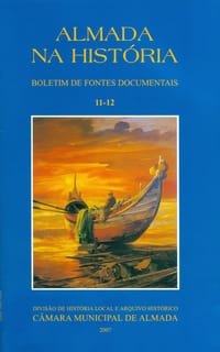 Almada na Historia Boletim de Fontes Documentais 11 12 capa