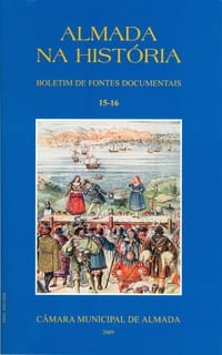 Almada na Historia Boletim de Fontes Documentais 15 16 capa
