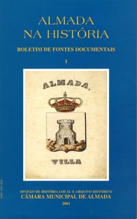 Almada na Historia Boletim de Fontes Documentais 1 capa