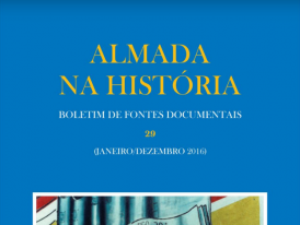 Almada na História - Boletim de Fontes Documentais | Volume 29 